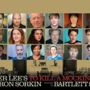A collage of actors' headshots above an empty courtroom set, with text promoting Aaron Sorkin’s stage adaptation of Harper Lee's classic novel, "To Kill a Mockingbird," directed by Bartlett Sher.