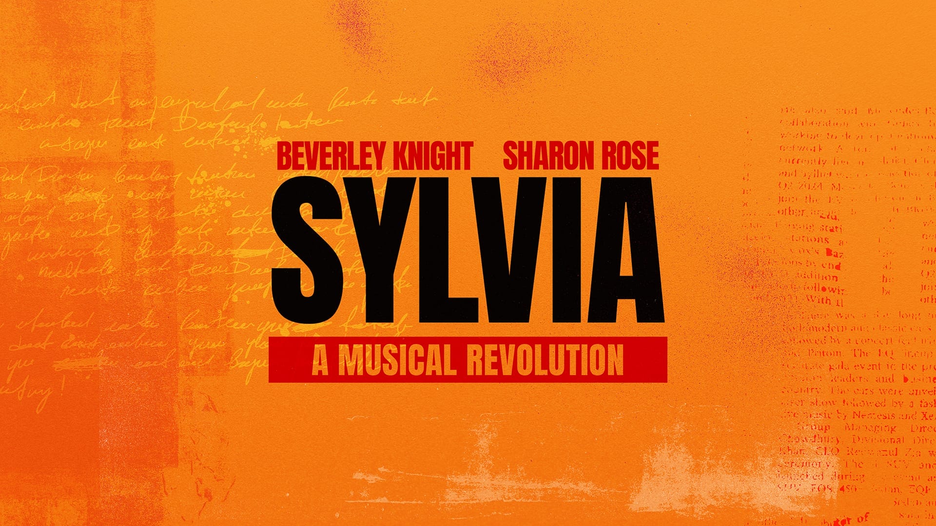 Orange promotional poster with the names Beverley Knight, Sharon Rose, the title "Sylvia" in large black text, and the subtitle "A Musical Revolution" in a red box.